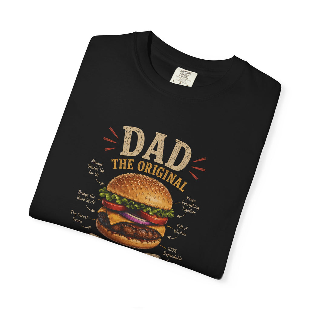 Dad The Original Grill Master T-Shirt — Happy Father’s Day Burger Tee, burger lover gift, Father's Day Grill Master Shirt, Dad Burger BBQ T-Shirt, Funny Father Gift, BBQ Lover Tee, Dad The Original...